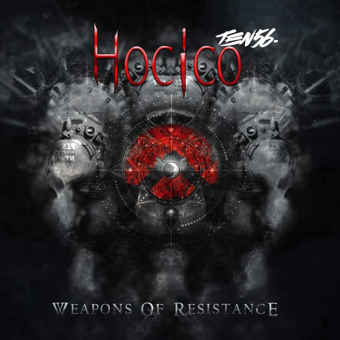 Hocico, ten56. - Weapons of Resistance